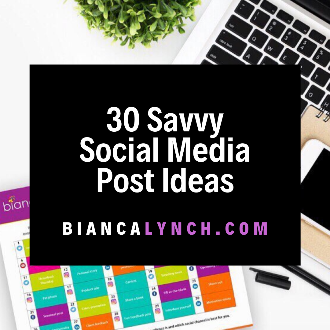 30 Savvy Social Media Post Ideas